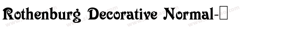 Rothenburg Decorative Normal字体转换